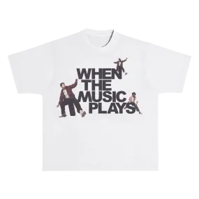 The Music Plays Tee